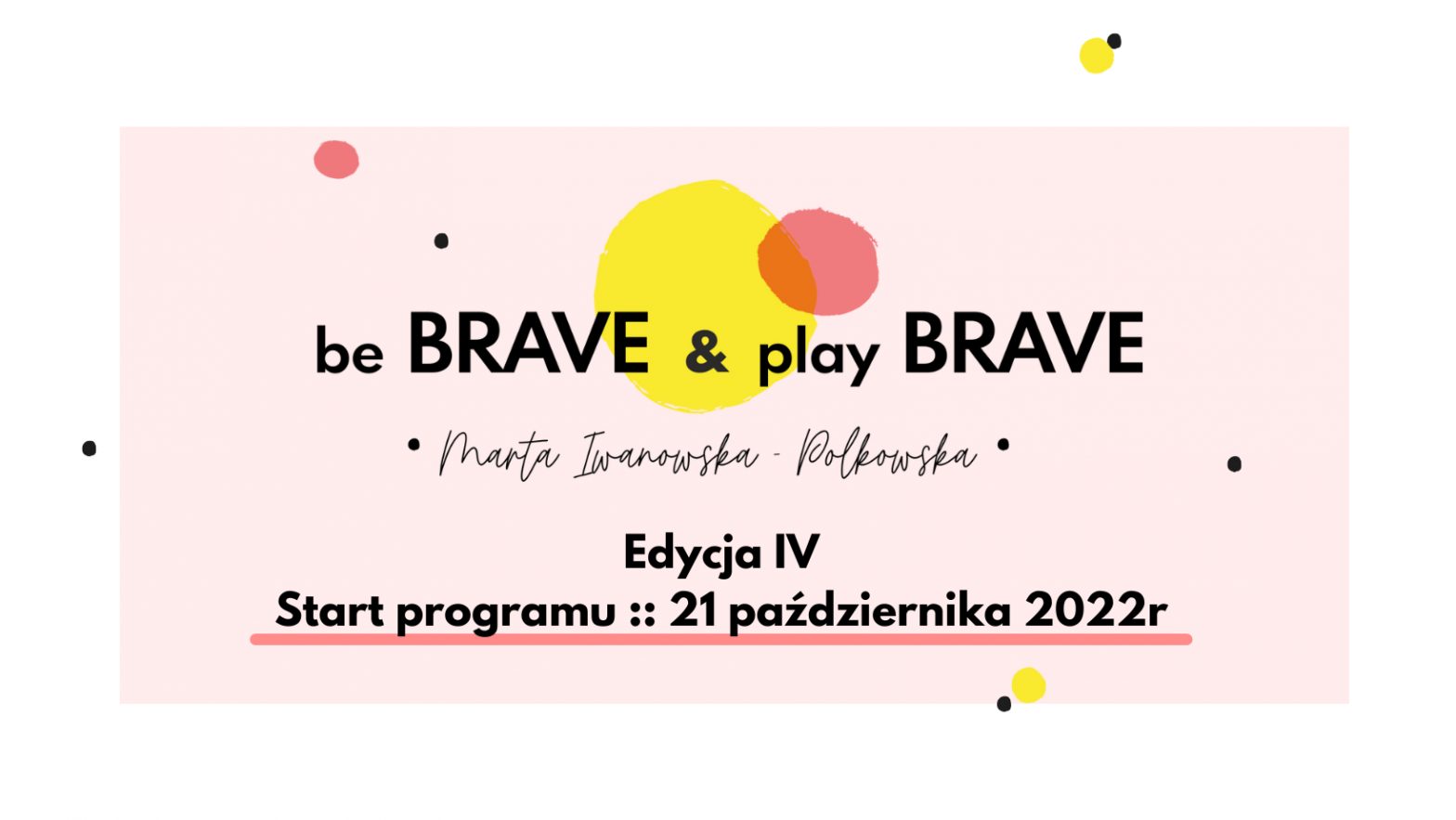 be BRAVE & play BRAVE :: edycja październik 2022!